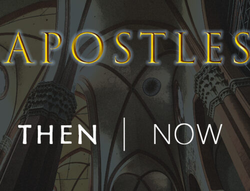 Apostles: Then and Now